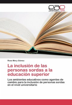 La inclusión de las personas sordas a la educación superior - Gómez, Rose Mery