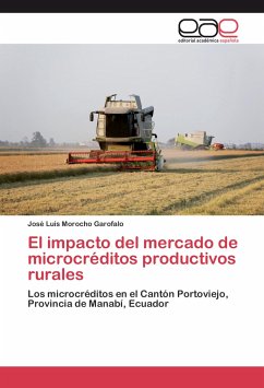 El impacto del mercado de microcréditos productivos rurales - Morocho Garofalo, José Luis