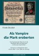 Als Vampire die Mark eroberten - Bild 1