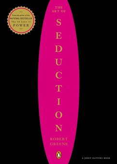 The Art of Seduction (eBook, ePUB) - Greene, Robert