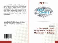 Validation en langue française des échelles de Maximation et de Regret - Faure, Julie;Osiurak, François;Joulain, Michèle