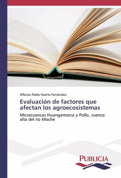 Evaluación de factores que afectan los agroecosistemas - Huerta Fernández, Alfonso Pablo