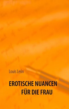 Erotische Nuancen für die Frau - León, Louis