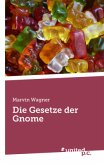 Die Gesetze der Gnome