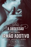 Obsessao do Meu Irmao Adotivo (Meu Meio-Irmao #1) (eBook, ePUB)