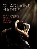 Dancers in the Dark (eBook, ePUB) Dancers in the Dark (eBook, ePUB)