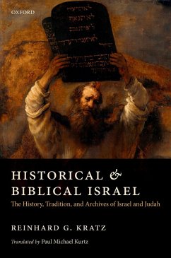 Historical and Biblical Israel (eBook, ePUB) - Kratz, Reinhard G.