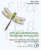 Applied Hierarchical Modeling in Ecology: Analysis of distribution, abundance and species richness in R and BUGS (eBook, ePUB)