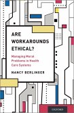 Are Workarounds Ethical? (eBook, ePUB)