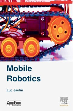 Mobile Robotics (eBook, ePUB) - Jaulin, Luc