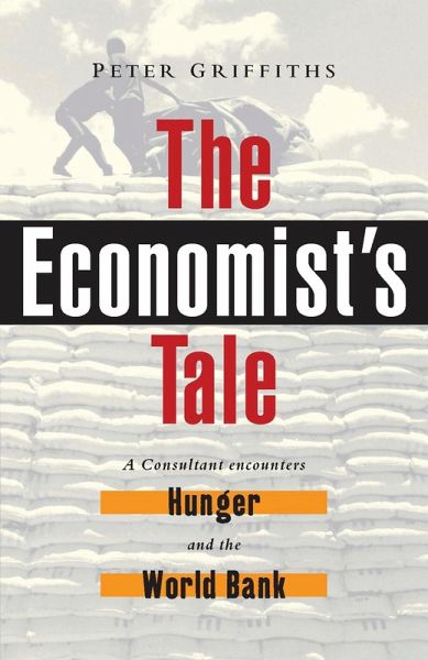 The Economist's Tale (eBook, ePUB) The Economist's Tale (eBook, ePUB)