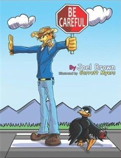 Be Careful (eBook, ePUB) Be Careful (eBook, ePUB)