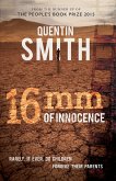 16mm of Innocence (eBook, ePUB) 16mm of Innocence (eBook, ePUB)