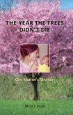 Year The Trees Didn't Die (eBook, ePUB)