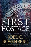 The First Hostage (eBook, ePUB)