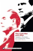 The Cold War and After (eBook, ePUB) The Cold War and After (eBook, ePUB)