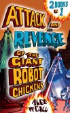 Attack and Revenge of the Giant Robot Chickens (eBook, ePUB)