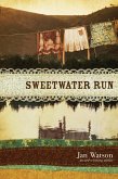 Sweetwater Run (eBook, ePUB)