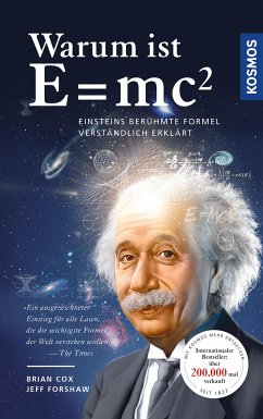 Warum ist E = mc²? (eBook, ePUB) - Cox, Brian; Forshaw, Jeff