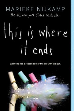 This Is Where It Ends (eBook, ePUB) - Nijkamp, Marieke