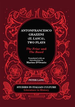 Antonfrancesco Grazzini («Il Lasca»), Two Plays (eBook, PDF) - D'Orazio, Marino