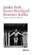 Bauer Bernhard Beamter Kafka (eBook,... - Bild 1