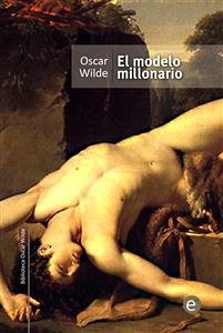 El modelo millonario (eBook, PDF) - Wilde, Oscar