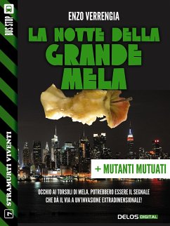 La notte della Grande Mela + Mutanti mutuati (eBook, ePUB) - Verrengia, Enzo
