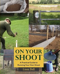 ON YOUR SHOOT (eBook, ePUB) - Bell, Liam