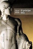 El príncipe feliz (eBook, PDF)