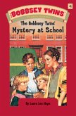 Bobbsey Twins 04: Mystery at School (eBook, ePUB)