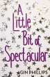 A Little Bit of Spectacular (eBook,... - Bild 1