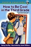 How to Be Cool in the Third Grade (eBook, ePUB)