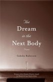 The Dream in the Next Body (eBook, ePUB)