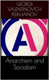 Anarchism and Socialism (eBook, ePUB)