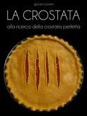 La Crostata (eBook, ePUB) La Crostata (eBook, ePUB)