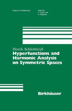 Hyperfunctions and Harmonic Analysis on Symmetric Spaces (eBook, PDF) - Schlichtkrull, Henrik