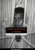 Gender, Trafficking, and Slavery (eBook, PDF)