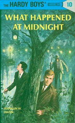 Hardy Boys 10: What Happened at Midnight (eBook, ePUB) - Dixon, Franklin W.