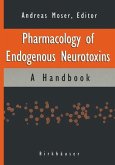 Pharmacology of Endogenous Neurotoxins (eBook, PDF)