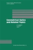 Geometrical Optics and Related Topics (eBook, PDF)