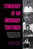 Itinerary of an Ordinary Torturer