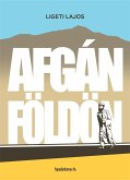 Afgán földön (eBook, ePUB)