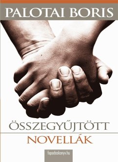 Összegyűjtött novellák (eBook, ePUB) - Palotai, Boris