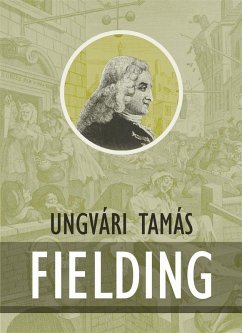 Fielding (eBook, ePUB) - Ungvári, Tamás