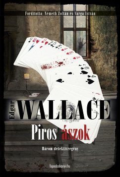Piros ászok (eBook, ePUB) - Edgar, Wallace