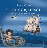 A tenger meséi (eBook, ePUB)