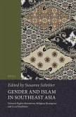 Gender and Islam in Southeast Asia: Women's Rights Movements, Religious Resurgence and Local Traditions