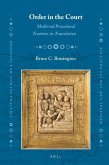 Order in the Court: Medieval Procedural Treatises in Translation