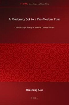 A Modernity Set to a Pre-Modern Tune - Yang, Haosheng